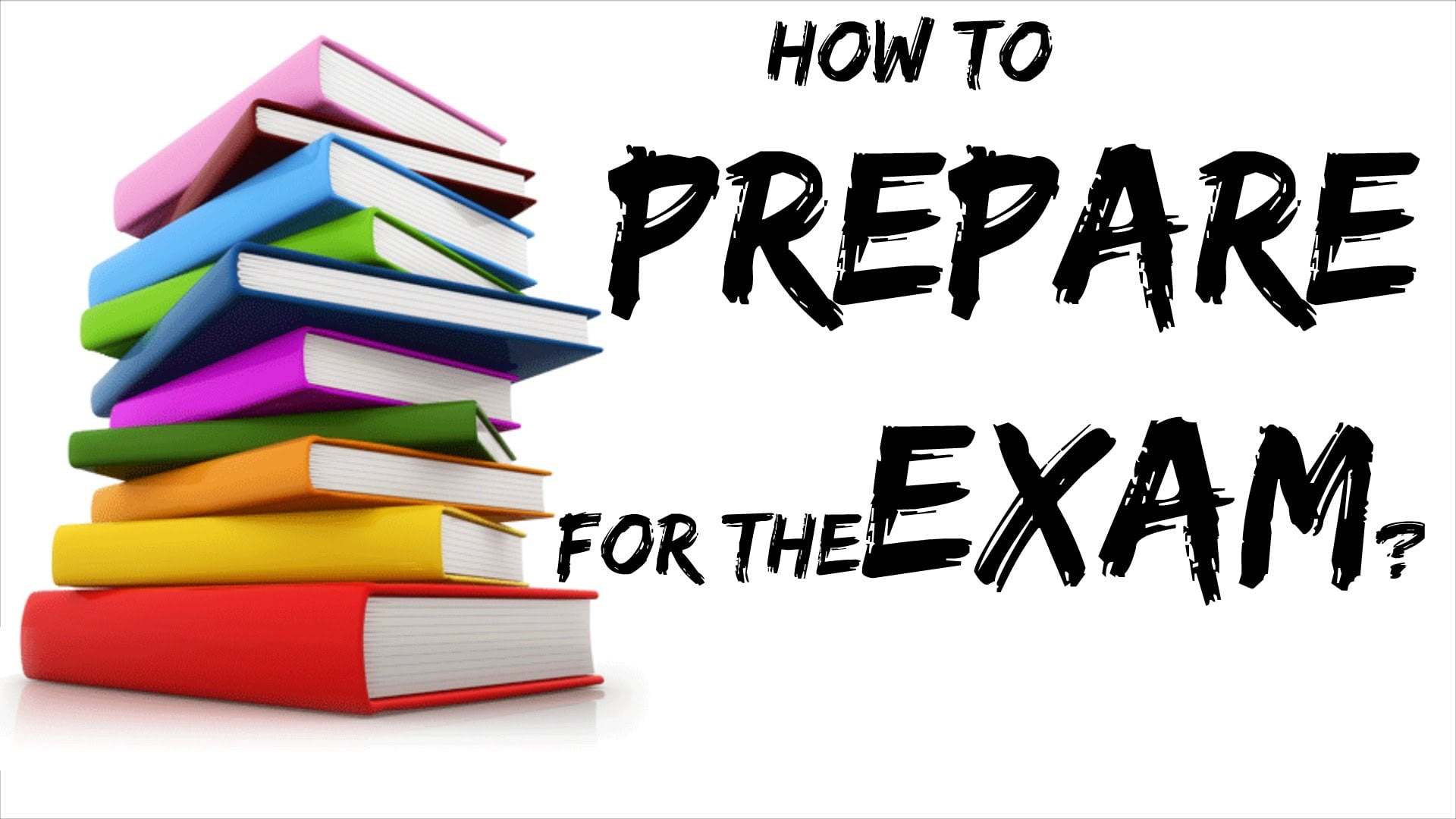Tips To Prepare For Examinations Droidoo 5666